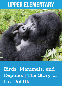 Cover page of Readtopia Upper Elementary: Birds, Mammals, and Reptiles | The Story of Dr. Dolittle.