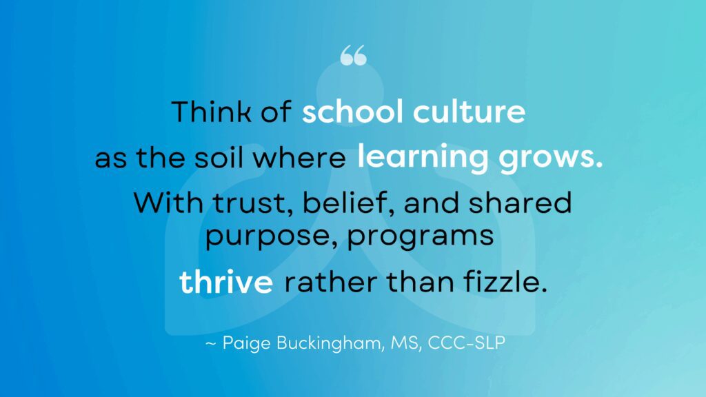 Growing School Culture Quote