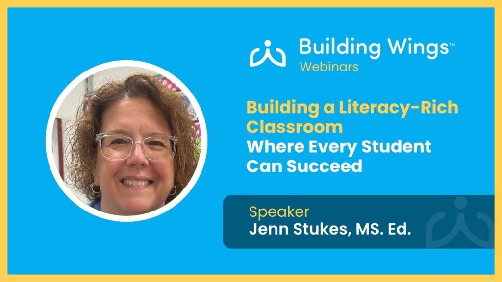 Blue Background, Woman with curly hair smiles. The title reads "Building a Literacy-Rich Classroom Where Every Student Can Succeed with Engagement"