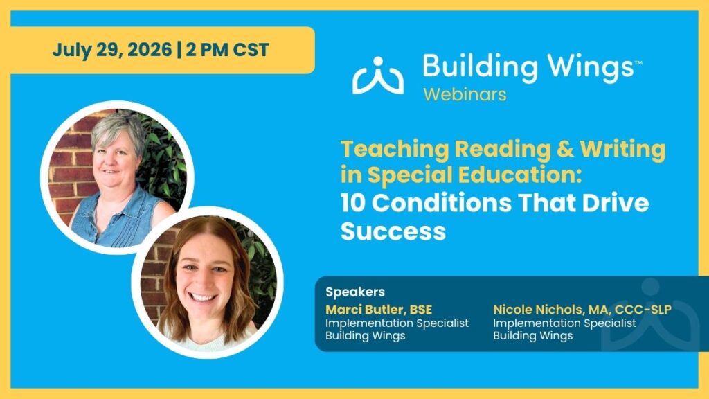Blue Background, two women smiling. The text reads "Teaching Reading & Writing in Special Education: 10 Conditions That Drive Success"